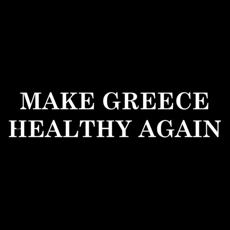 Make Greece Healthy Again