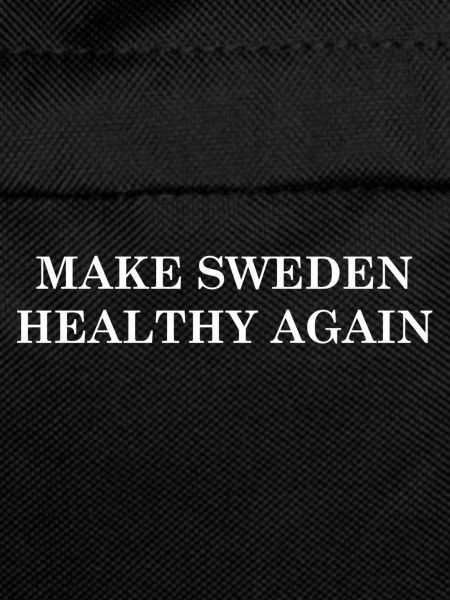 Make Sweden Healthy Again