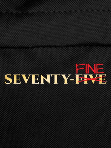 75th birthday: Seventy-Fine