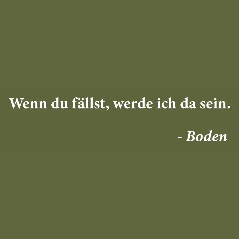 Ich werde da sein witziger Spruch