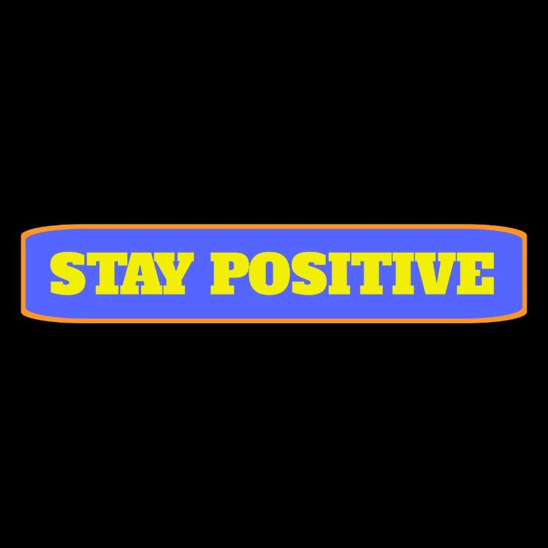 Restez positif
