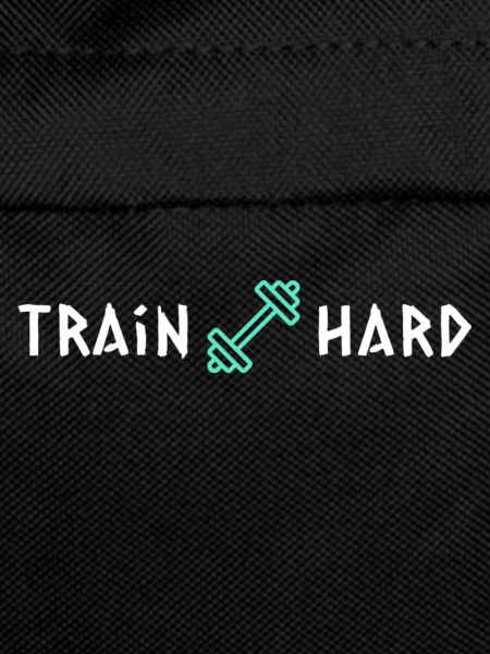 Train hard