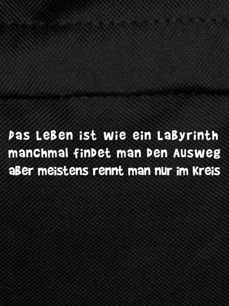 Das Leben ist ein Labyrinth