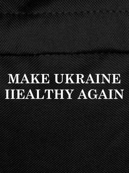 Make Ukraine Healthy Again