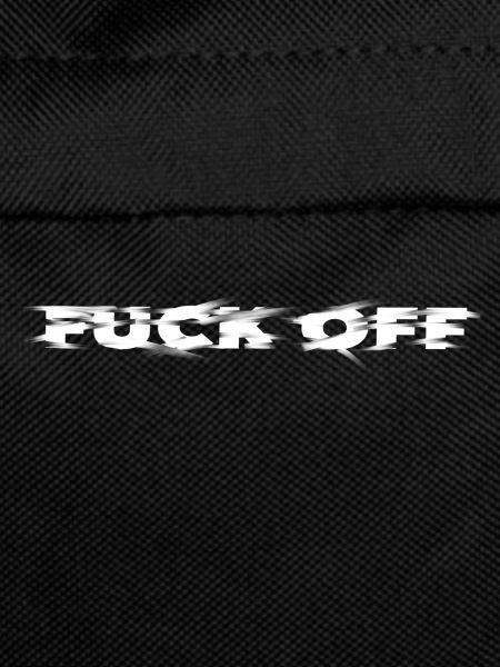 fuck off