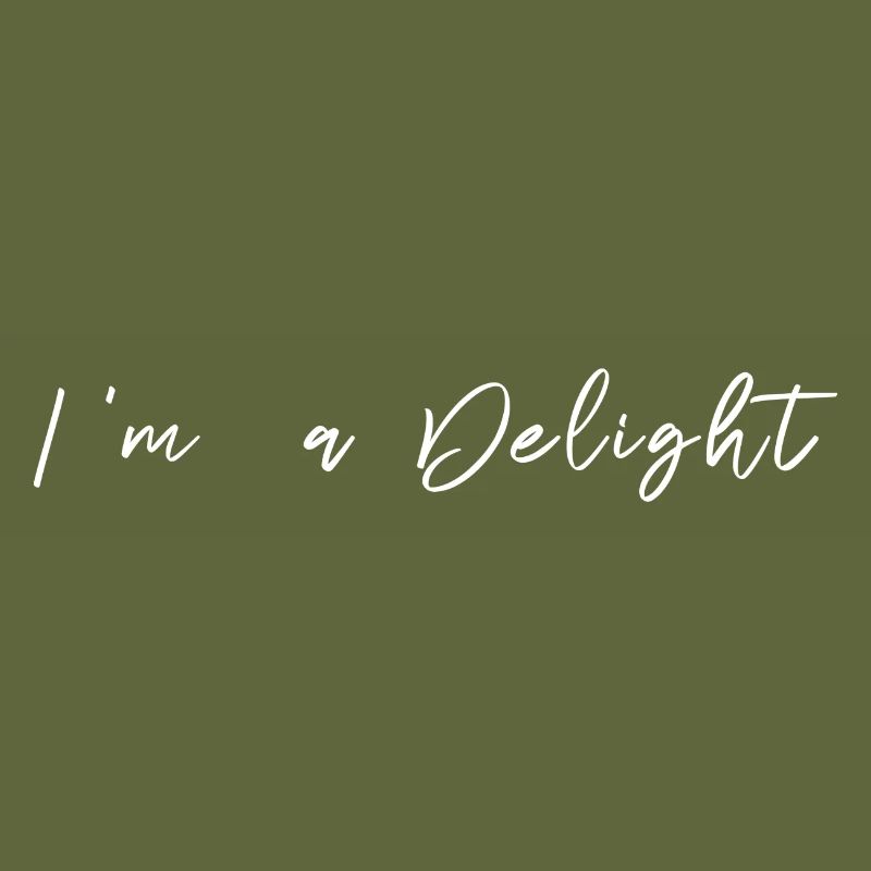 I´m a Delight