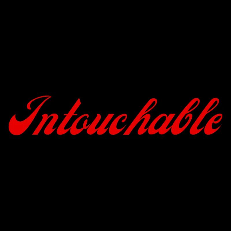 untouchable