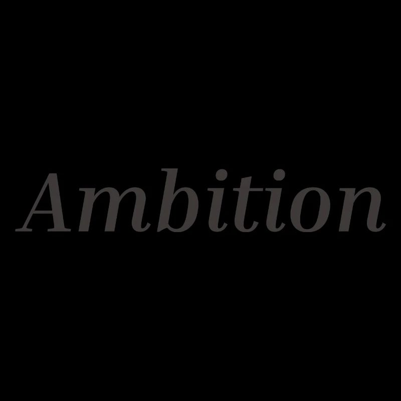 Ambition 1