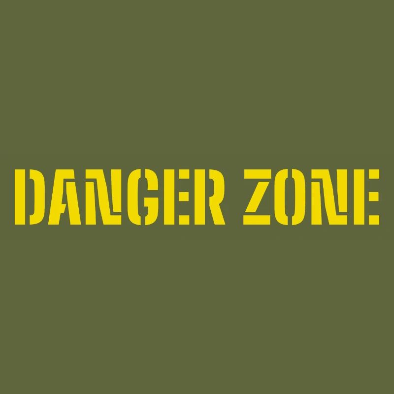 DANGER ZONE