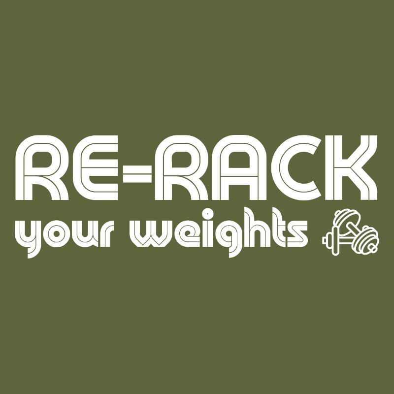 Re-Rack Your Weights Gym Workout Musculation