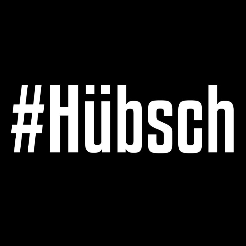 #Hübsch
