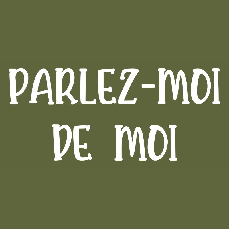 parlez-moi de moi