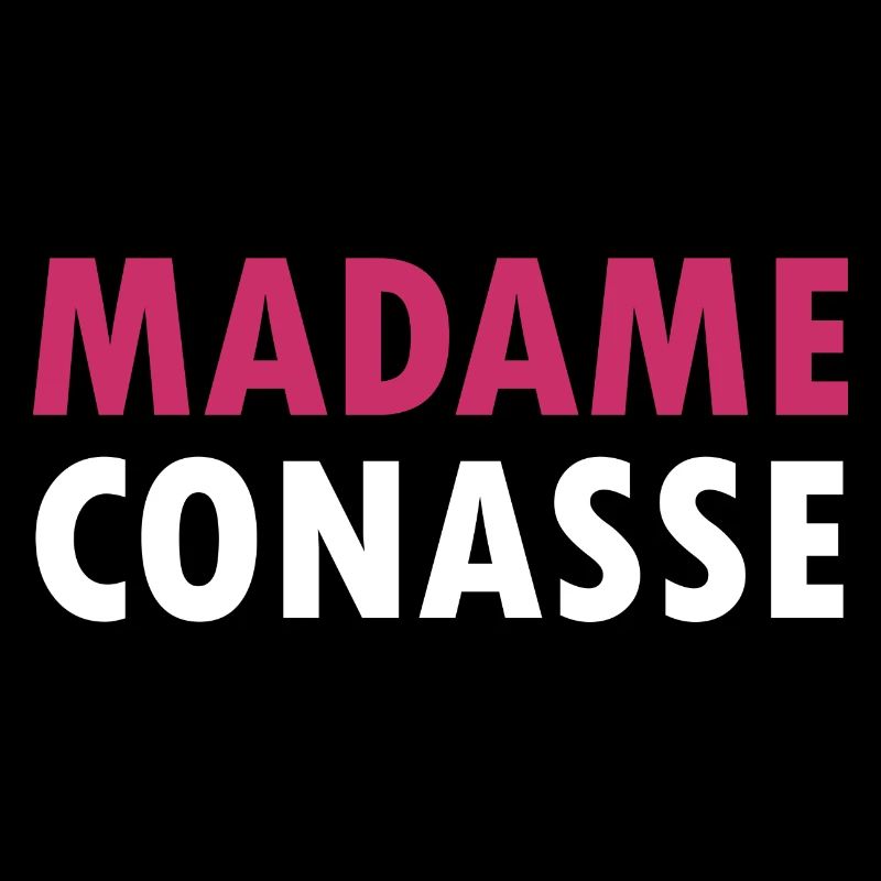Madame Conasse