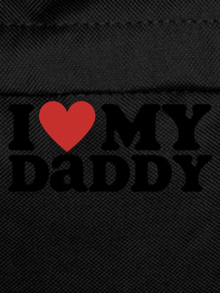 I Love My Daddy