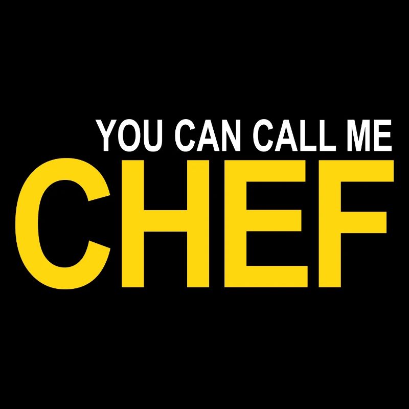 Call me Chef