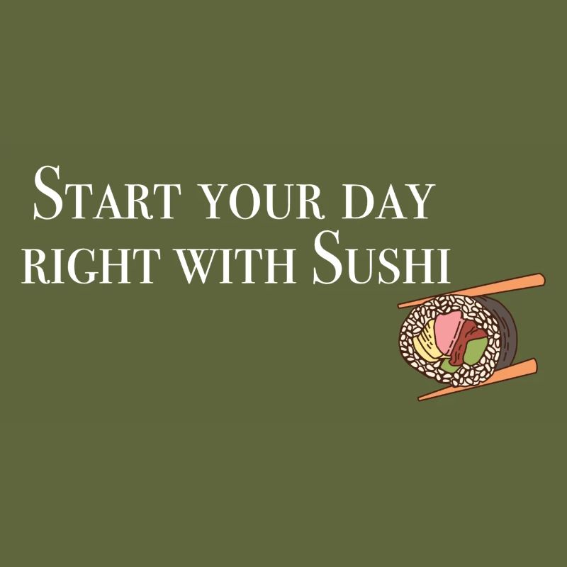 Start with Sushi
