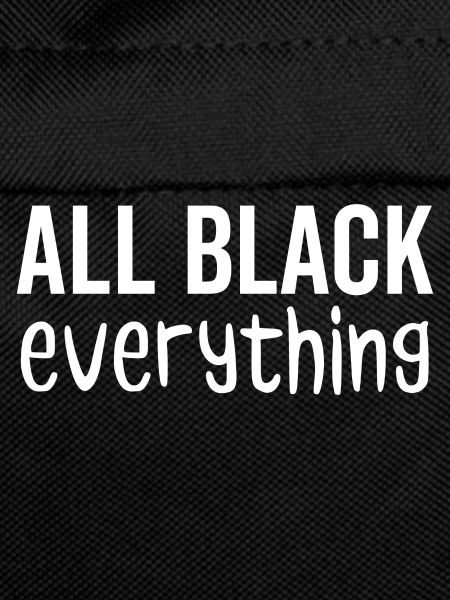 All Black Everything
