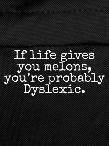 Funny Dyslexic joke