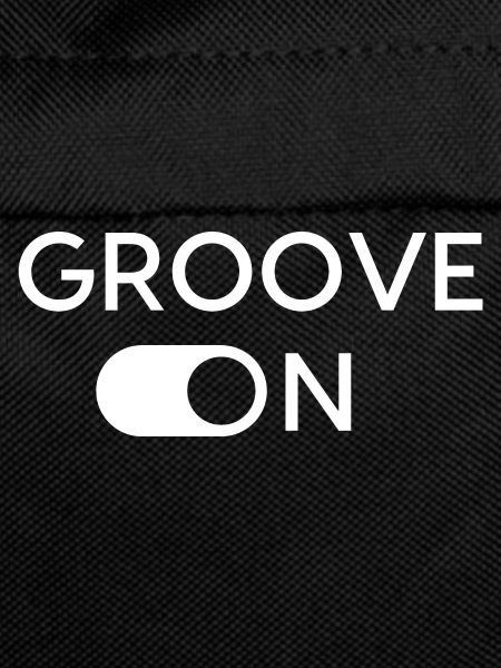 Groove On | Groove really big!