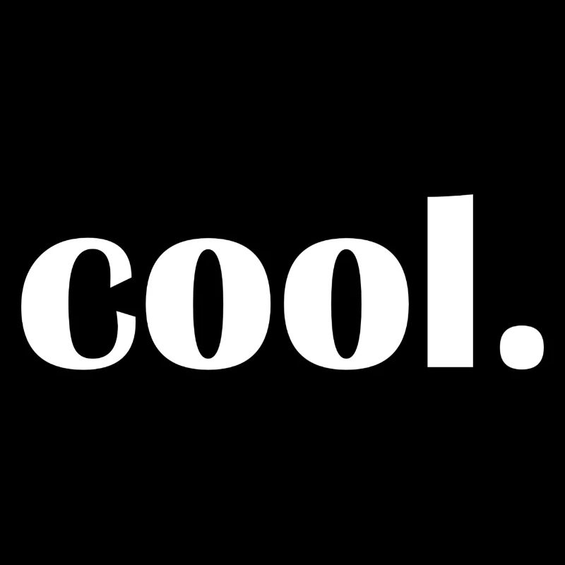 cool - Funny saying