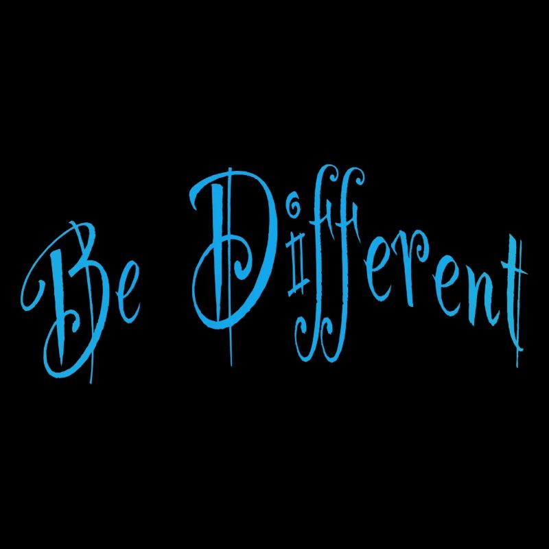 Be different or different