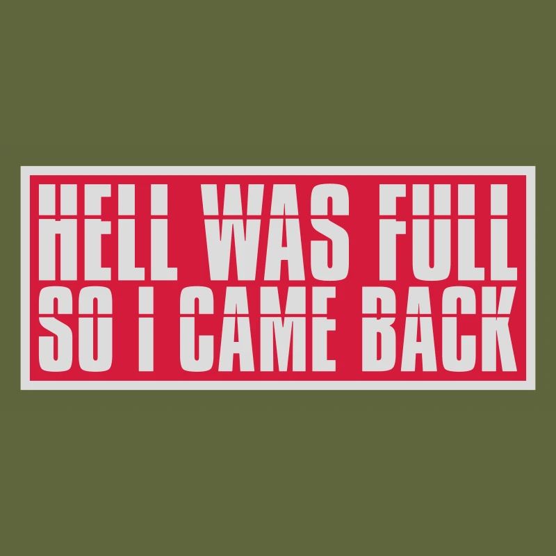 hell was full Zitat