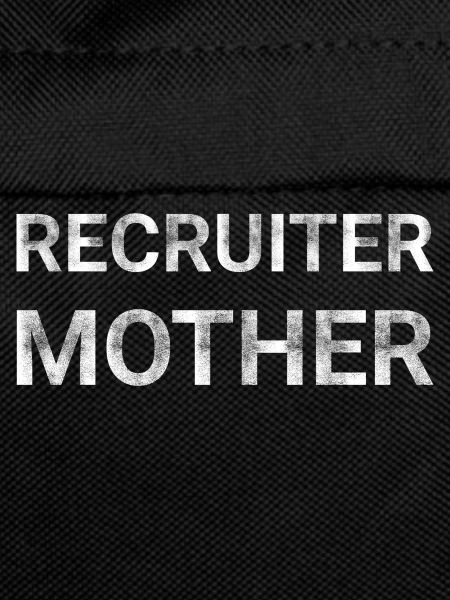 Recruiter Mother