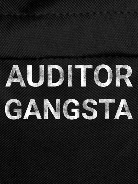 Auditor Gangsta