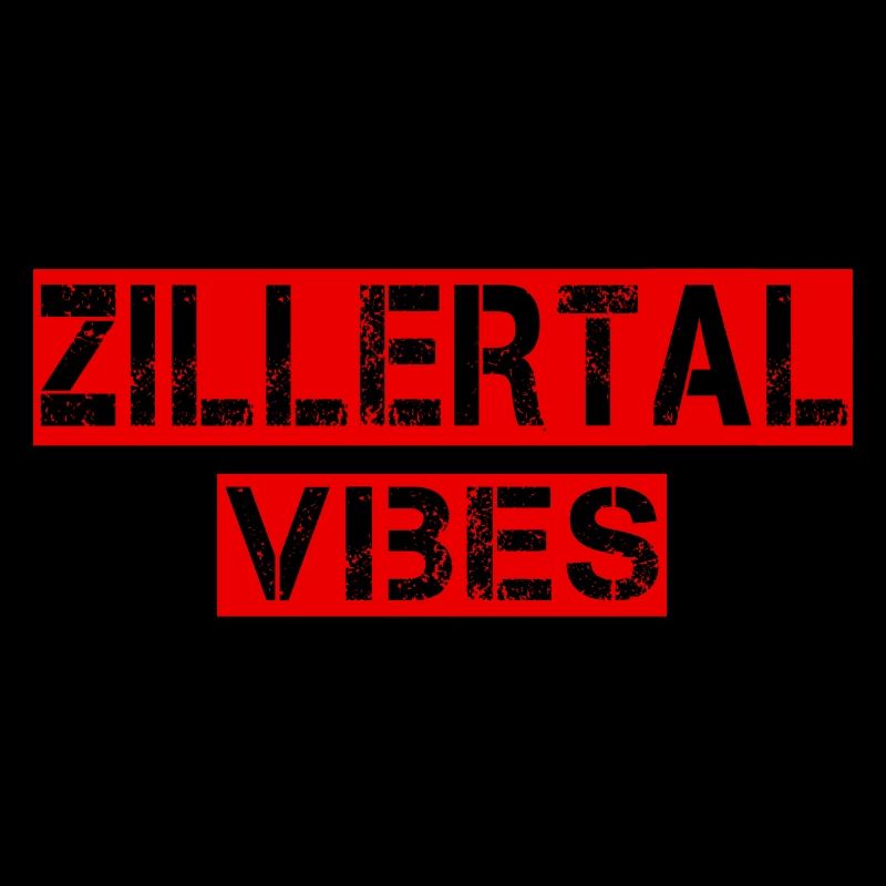 Zillertal Vibes