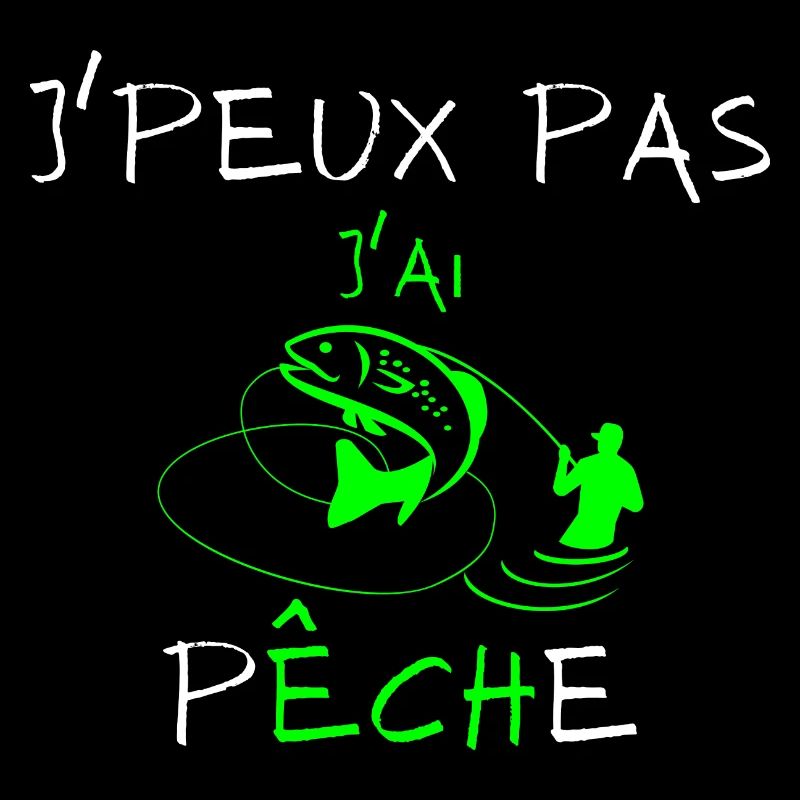 j'peux pas j'ai Pêche