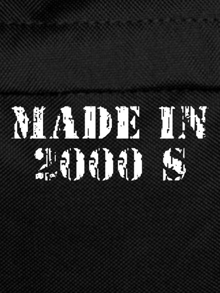 MADE IN 2000s