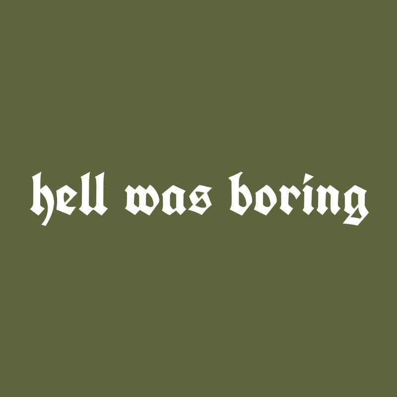 Hell was boring Print