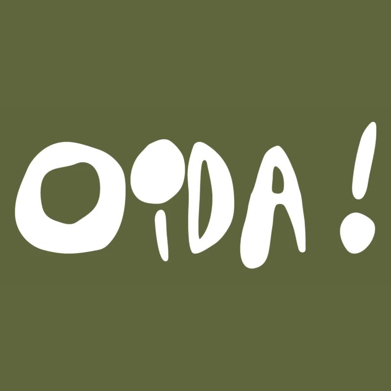 Oida!