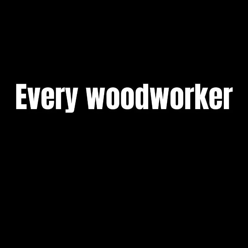 carpenter quotes tshirts fun