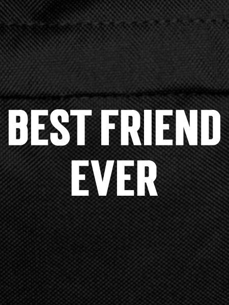 Best friend ever.