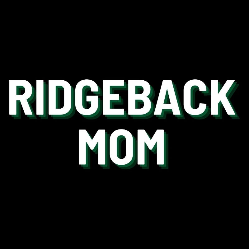 Ridgeback Mom