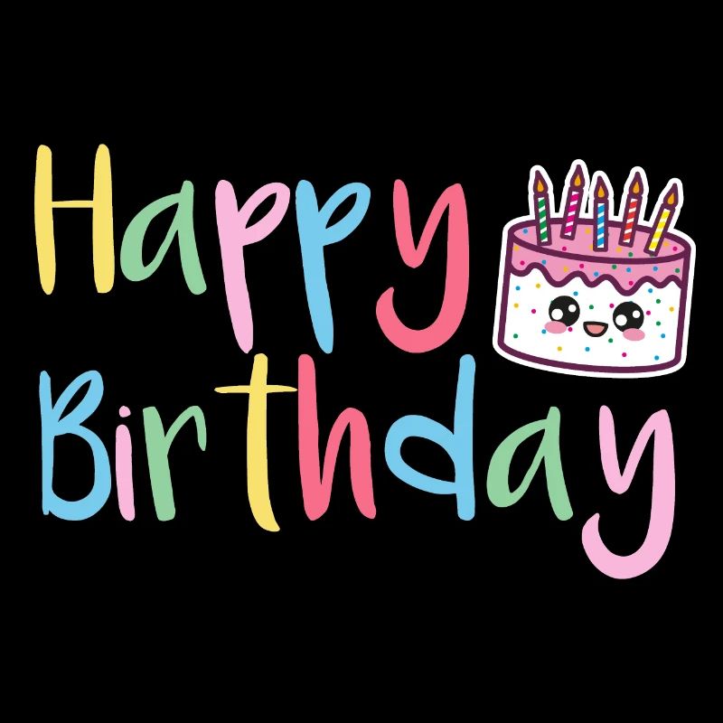 Happy Birthday Happy Birthday Cake