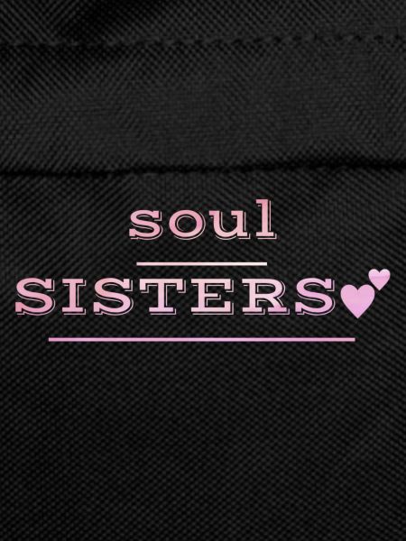 Besties - soul sisters