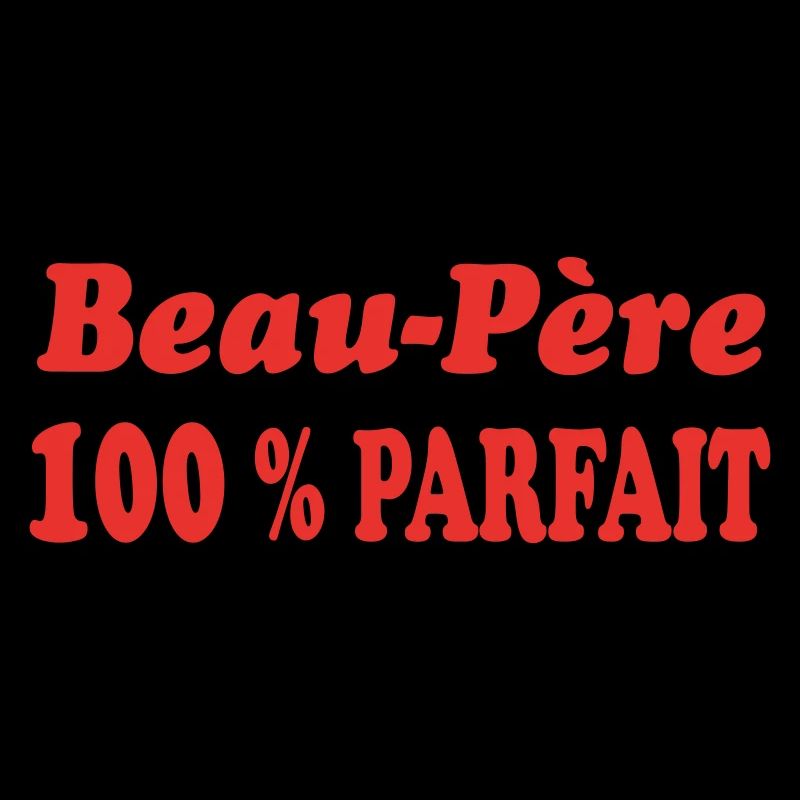 Beau Père PARFAIT