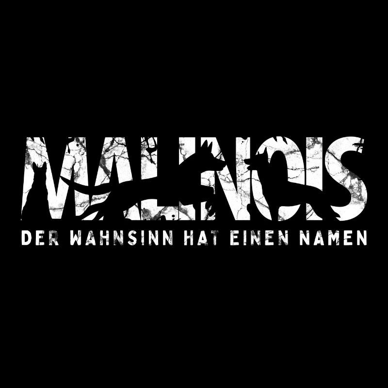 Malinois lettering & saying