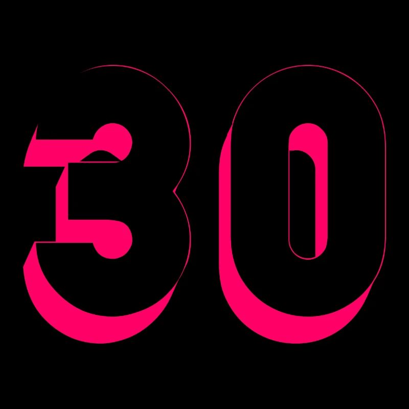 30. 30 ANS. 30e ANNIVERSAIRE. ANNIVERSAIRE 30 ANS