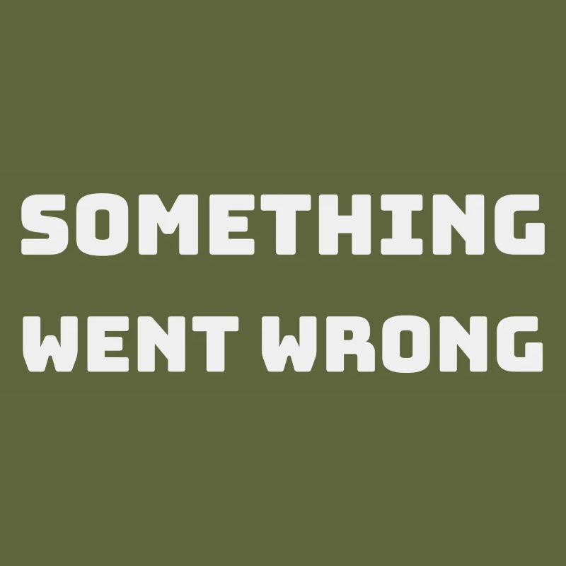 Something went wrong