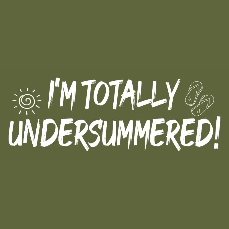 I'm totally undersummerd