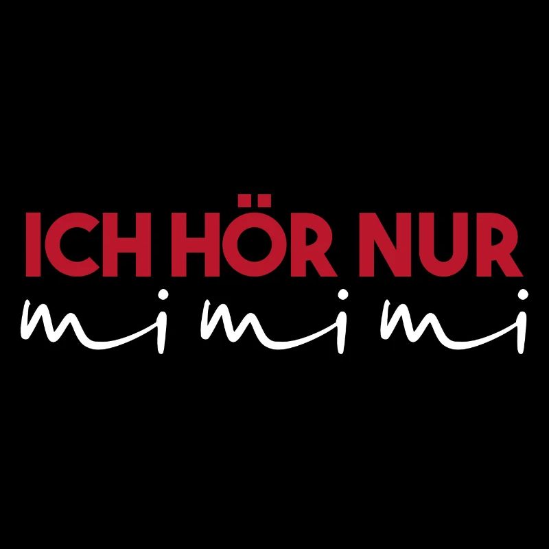 Ich Höre Nur MIMIMIMI
