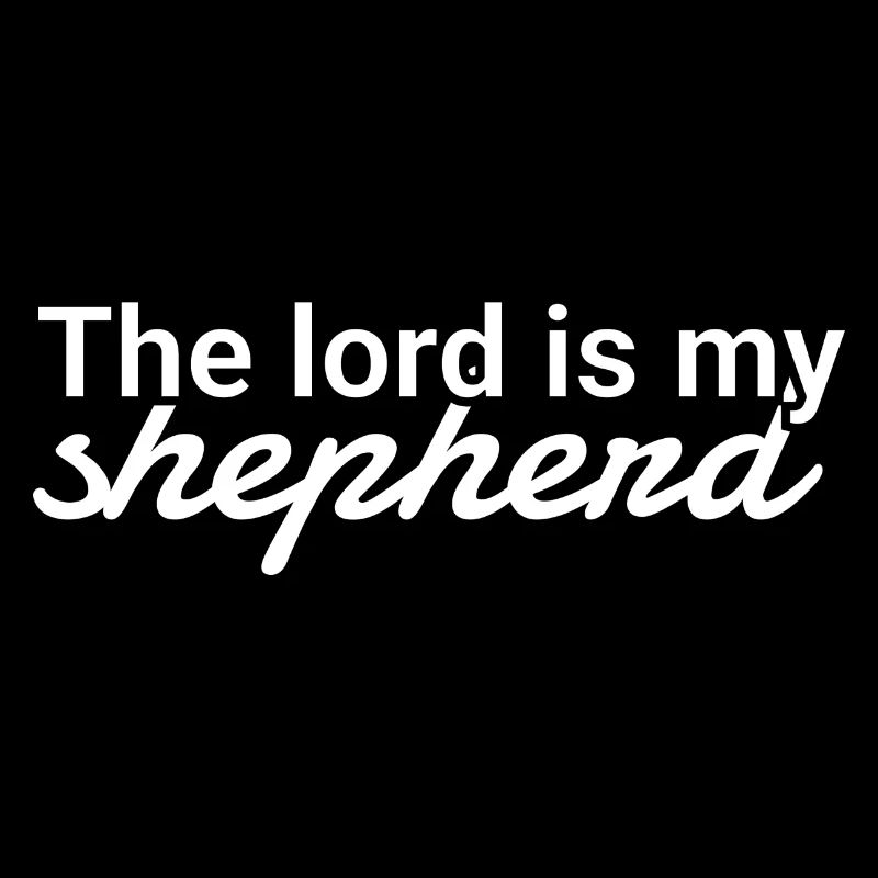 Lord is my shepherd