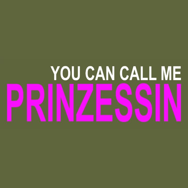 Call me Princess