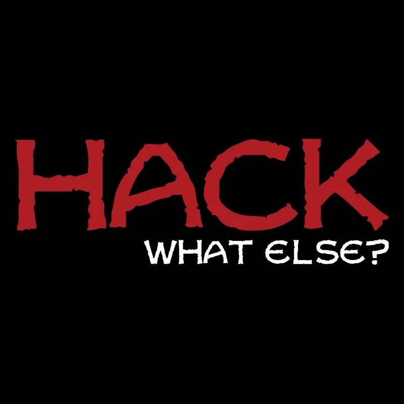 Hack what else Geschenk