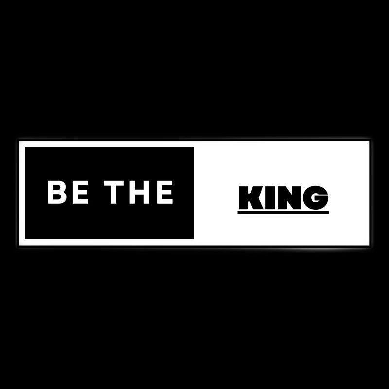 Be The King