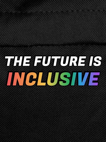 The Future Is Inclusive