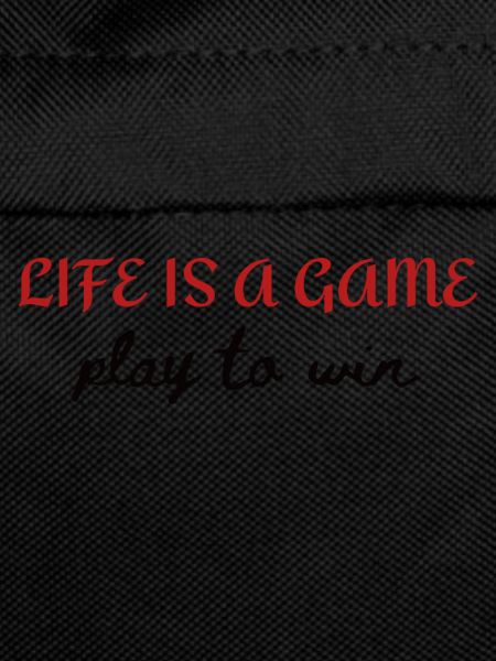 Life is a game